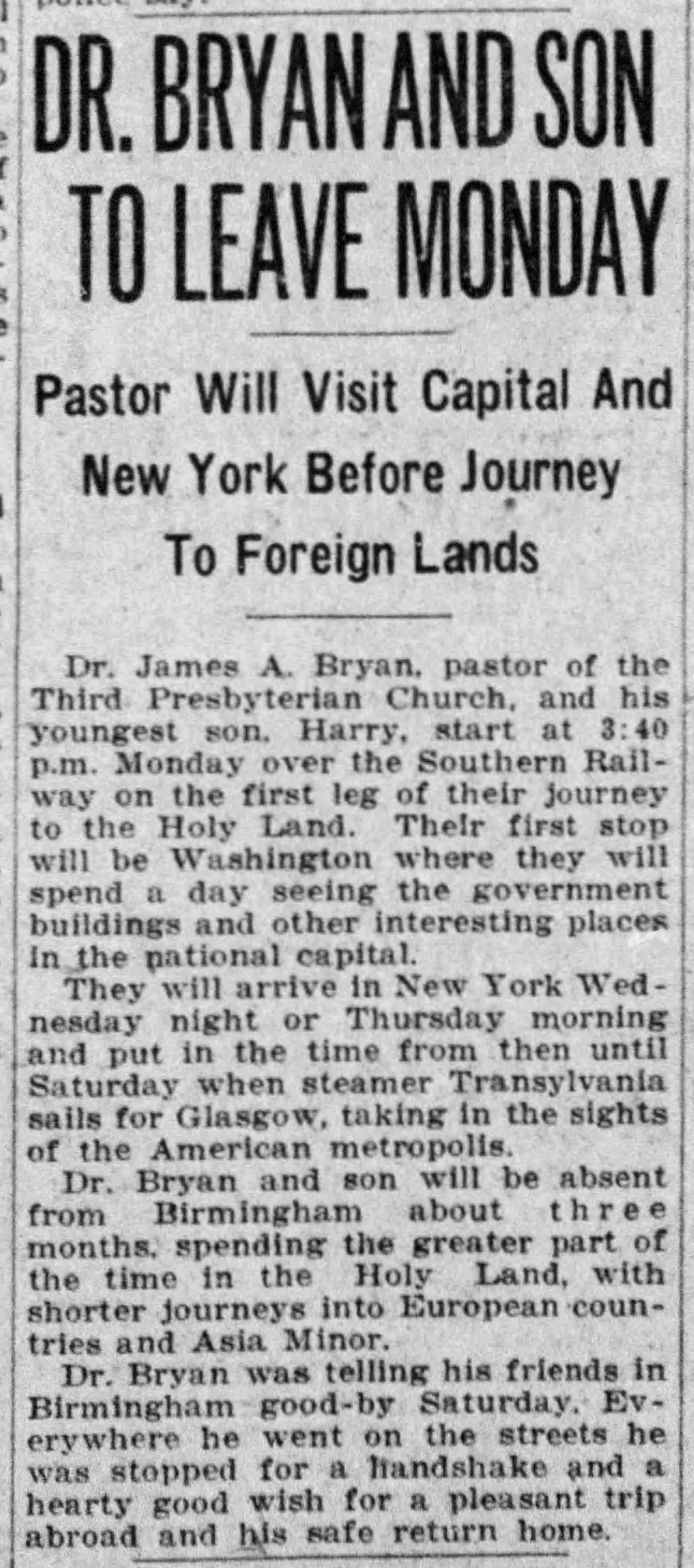 Dr. Bryan and Son To Leave Monday